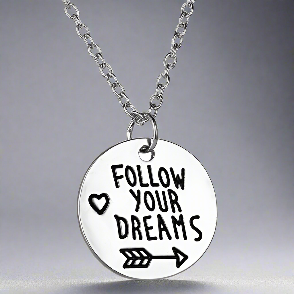 Follow Your Dreams Inspirational Stamped Charm Necklace for Women or Teen